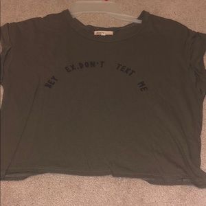 Hey ex don’t text me tee